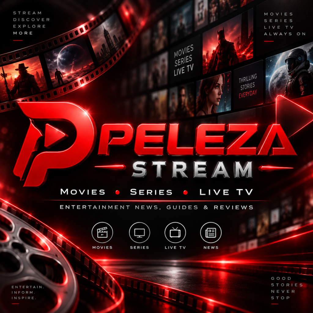 Peleza Stream branded series and television guide graphic in red black and silver